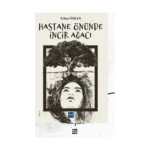 Hastane Önünde İncir Ağacı