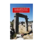 Kilikia Arkeolojisi Serisi 3