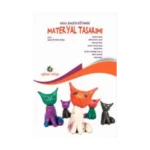Okul Öncesi Eğitimde Materyal Tasarımı