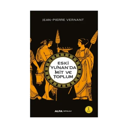 Eski Yunan'da Mit ve Toplum