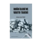 Doğu İlleri Ve Varto Tarihi