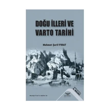 Doğu İlleri Ve Varto Tarihi