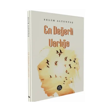 En Değerli Varlığa