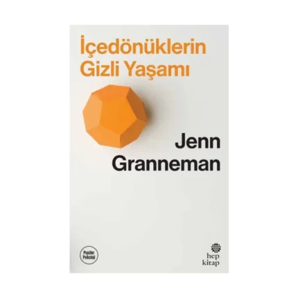 İçedönüklerin Gizli Yaşamı