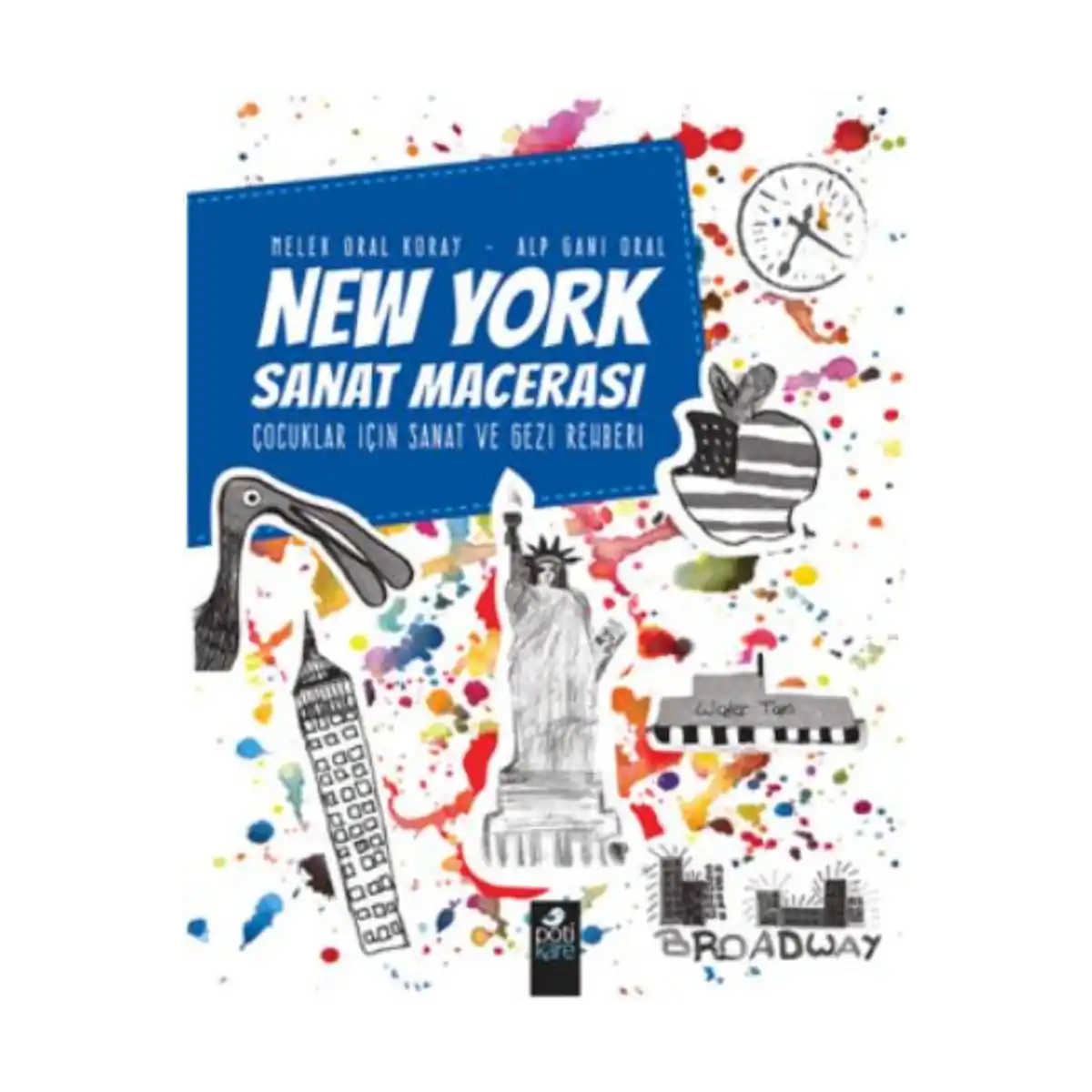 d4077-new-york-sanat-macerasi-cocuklar-icin-sanat-ve-gezi-rehberi-1-1.webp New York Sanat Macerası Çocuklar İçin Sanat Ve Gezi Rehberi - Görsel 1