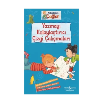 Yazmayı Kolaylaştırıcı Çizgi Çalışmaları - Arkadaşım Çağlar