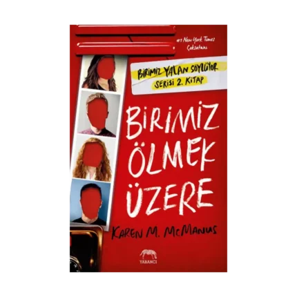 Birimiz Ölmek Üzere