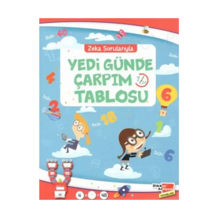 Zeka Sorularıyla Yedi Günde Çarpım Tablosu