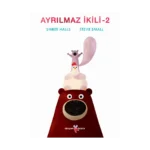 Ayrılmaz İkili - 2