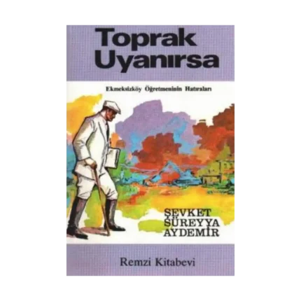 Toprak Uyanırsa