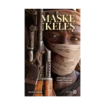 Maske ve Keleş