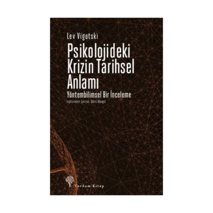 Psikolojideki Krizin Tarihsel Anlamı