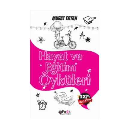 Hayat ve Eğitim Öyküleri