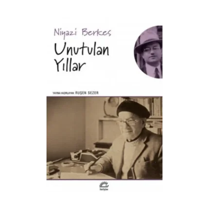 Unutulan Yıllar