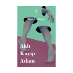 Aklı Kayıp Adam