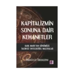 Kapitalizmin Sonuna Dair Kehanetler