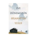 Eve Dönemezsin