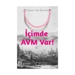 İçimde AVM Var