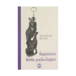 Faşizmin Kitle Psikolojisi