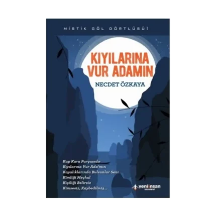 Kıyılarına Vur Adamın