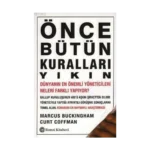 Önce Bütün Kuralları Yıkın