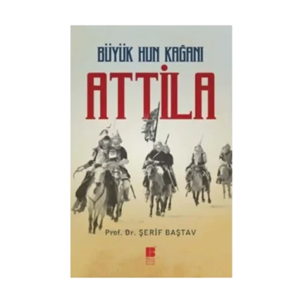 Büyük Hun Kağanı Attila