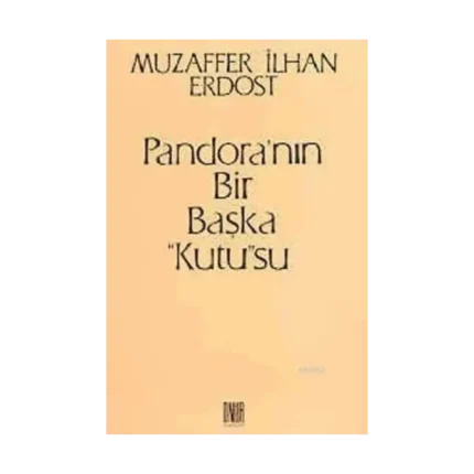 Pandora’nın Bir Başka "Kutu"su
