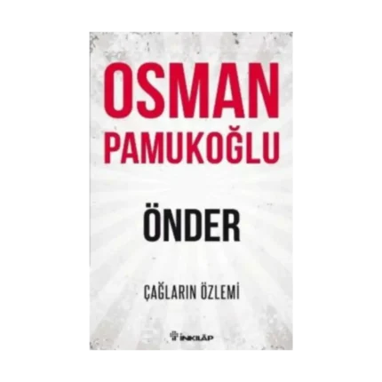 Önder - Çağların Özlemi