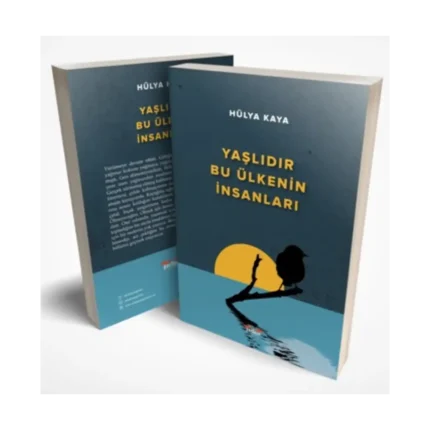 Yaşlıdır Bu Ülkenin İnsanları