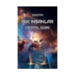 Işık İnsanlar - Kristal Küre