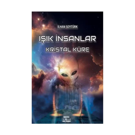 Işık İnsanlar - Kristal Küre
