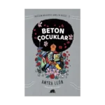 Değişim Kolektifi Gençlik Dizisi 3: Beton Çocuklar