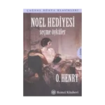 Noel Hediyesi - Seçme Öyküler