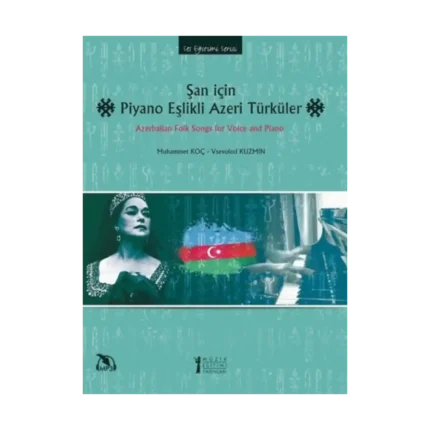 Şan için Piyano Eşikli Azeri Türküler