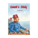 Selanik’e Dönüş