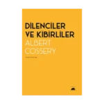 Dilenciler ve Kibirliler