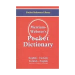 Merriam - Webster’s Pocket Dictionary / English - Turkish / Turkish - English