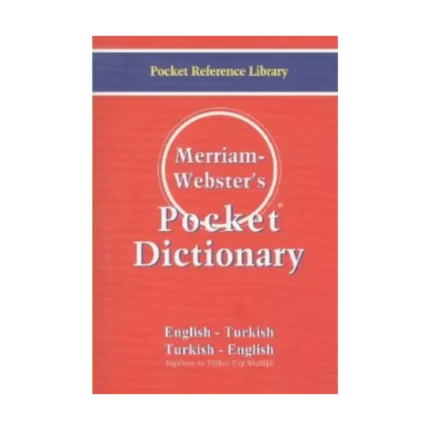 Merriam - Webster’s Pocket Dictionary / English - Turkish / Turkish - English