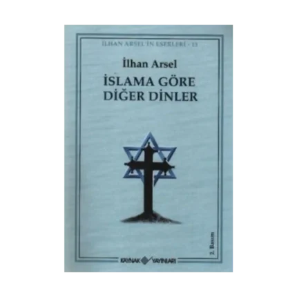 İslama Göre Diğer Dinler
