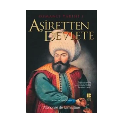 Osmanlı Tarihi 1 Aşiretten Devlete