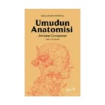 Umudun Anatomisi