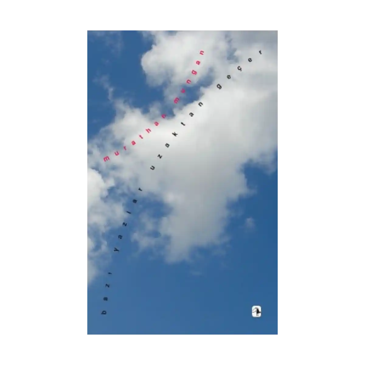 d7662-bazi-yazlar-uzaktan-gecer-1-1.webp Bazı Yazlar Uzaktan Geçer - Görsel 1