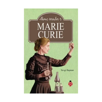 Marie Curie - İlham Verenler 3