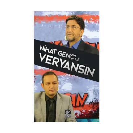 Nihat Genç’le Veryansın