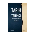 Tarih ve Tarihçi