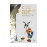 Bir Varmış Bir Yokmuş Memleketin Birinde...