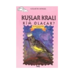 Kuşlar Kralı Kim Olacak?