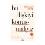 Bu İlişkiyi Konuşmalıyız