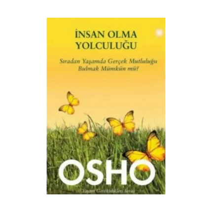 İnsan Olma Yolculuğu