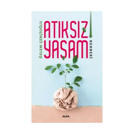 Atıksız Yaşam Rehberi